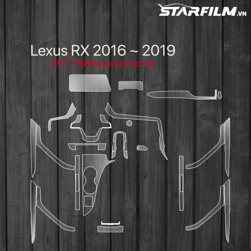 Lexus RX 2016 ~ 2019 PPF TPU nội thất chống xước tự hồi phục STARFILM